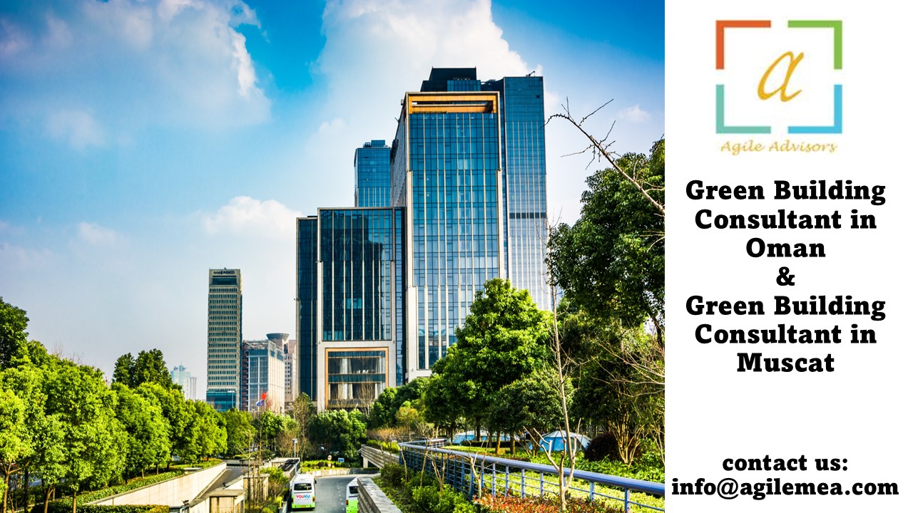 Green Building Consultant in Oman