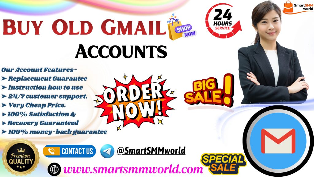 Buy Old Gmail Accounts