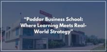 “Poddar Business School: Where Learning Meets Real-World Strategy”