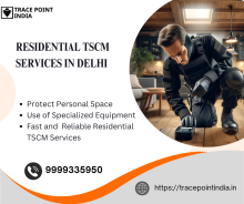 Get Expert Residential TSCM Services in Delhi