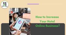  how to increase your hotel online business