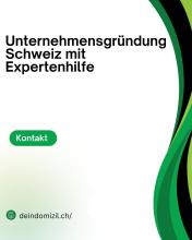 Unternehmensgründung Schweiz