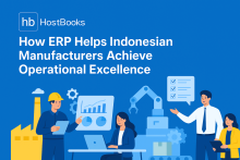 llustration showing Indonesian manufacturing professionals using ERP software to improve operational efficiency. The HostBooks logo is placed at the top left on a blue background (#0071BC), with the blog title “How ERP Helps Indonesian Manufacturers Achieve Operational Excellence” displayed next to it. The image includes factory elements, machinery, charts, and team collaboration visuals representing technology-driven manufacturing excellence.