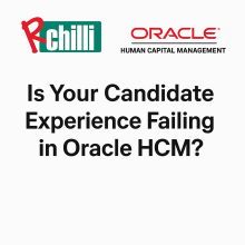 RChilli and Oracle HCM logos with blog title ‘Is Your Candidate Experience Failing in Oracle HCM?’ displayed on a white background