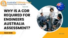 CDR Required for Engineers Australia Assessment