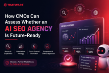How CMOs Can Assess Whether an AI SEO Agency Is Future-Ready