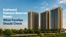 sukhwani palmera reserves ravet
