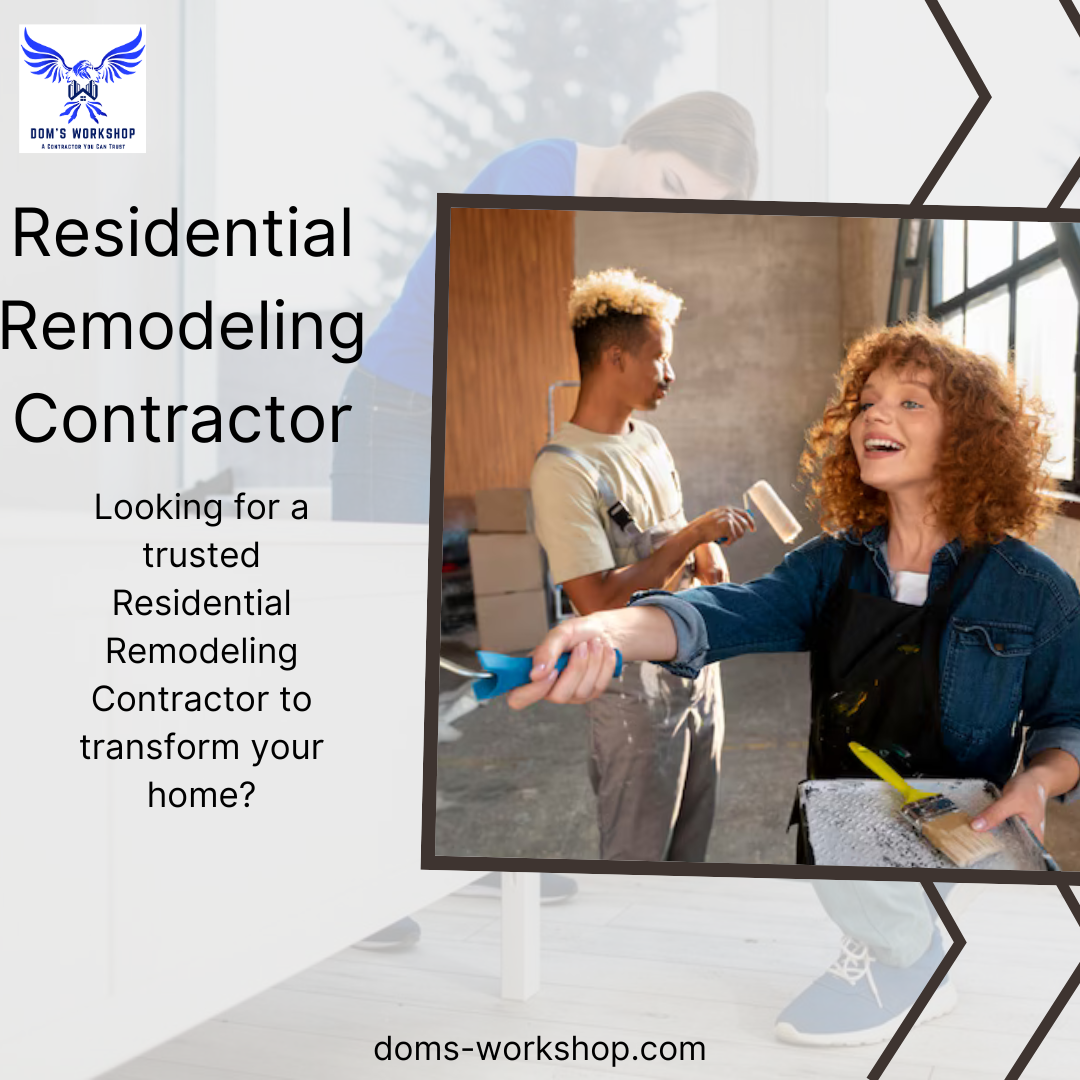  Residential Remodeling Contractor 