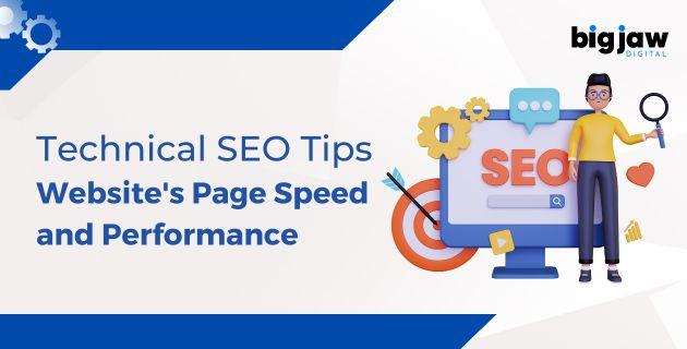 Technical SEO Tips to Boost Your Website's Page Speed and Performance
