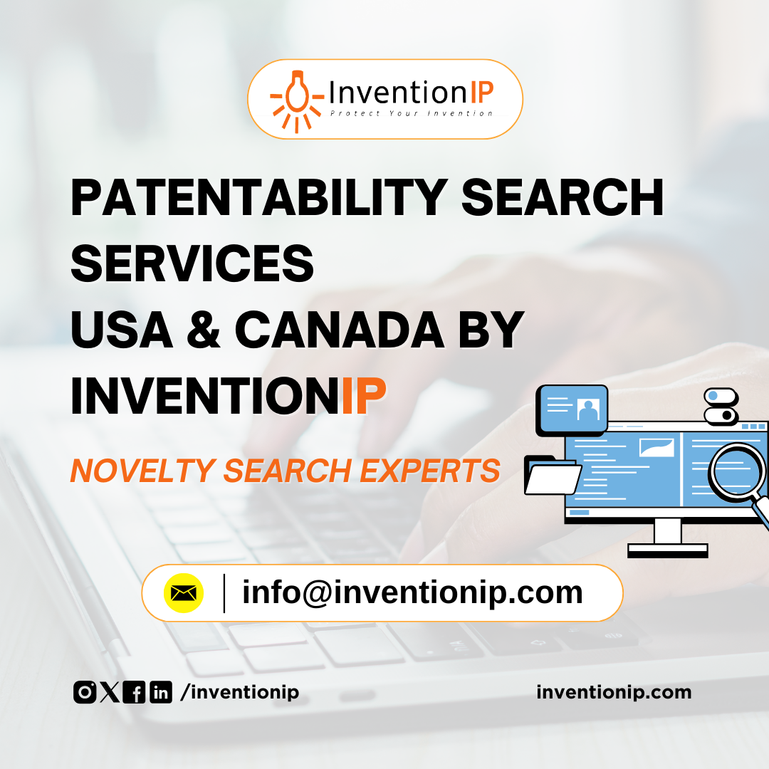 Comprehensive Patentability Search Services for USA & Canada