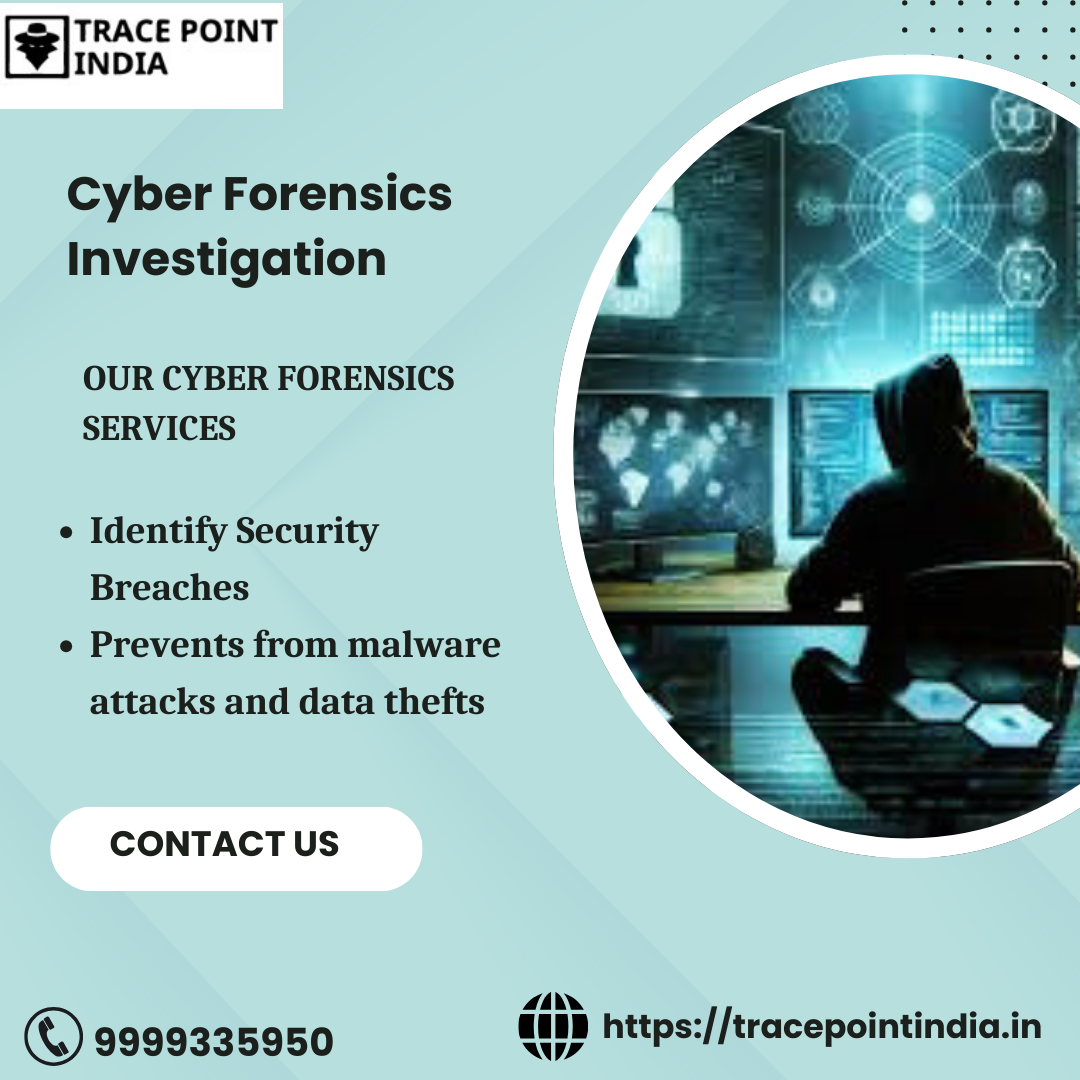 Cyber Forensics Investigation Services by Trace Point India