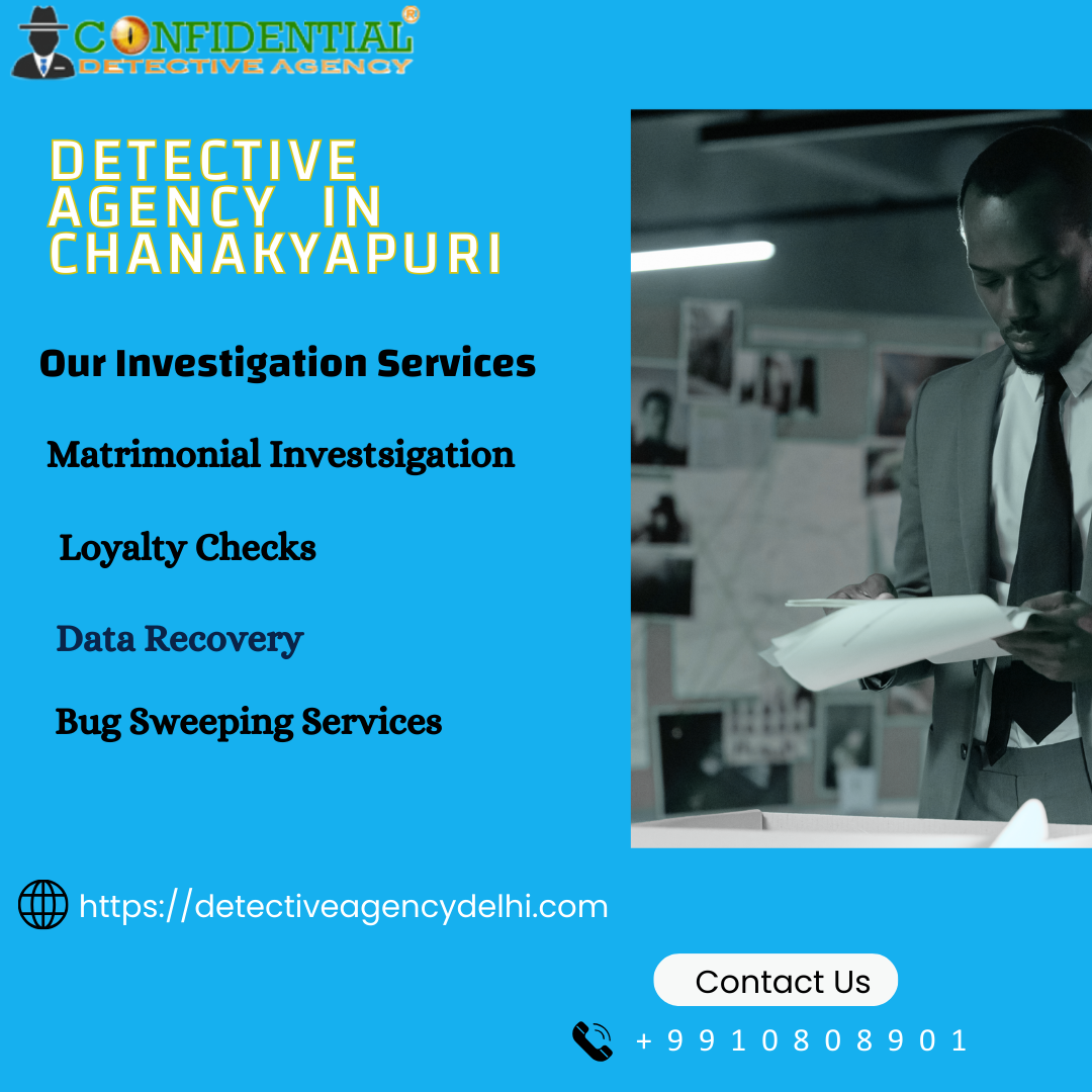 Best Detective Agency in Chanakyapuri