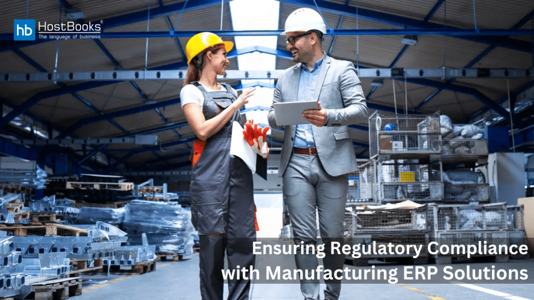 manufacturing ERP helps businesses streamline compliance