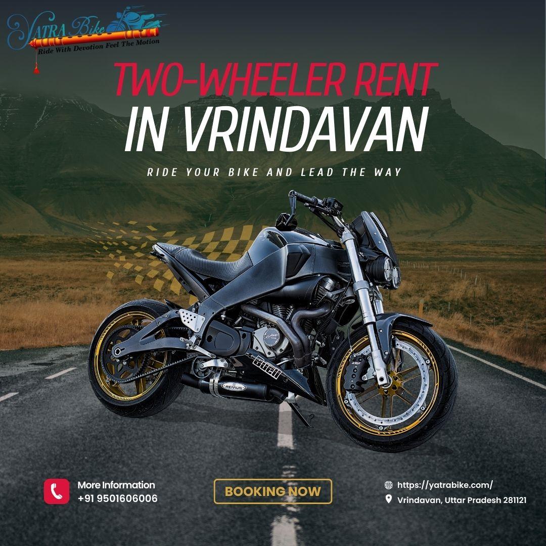 Two-Wheeler Rentals in Vrindavan 