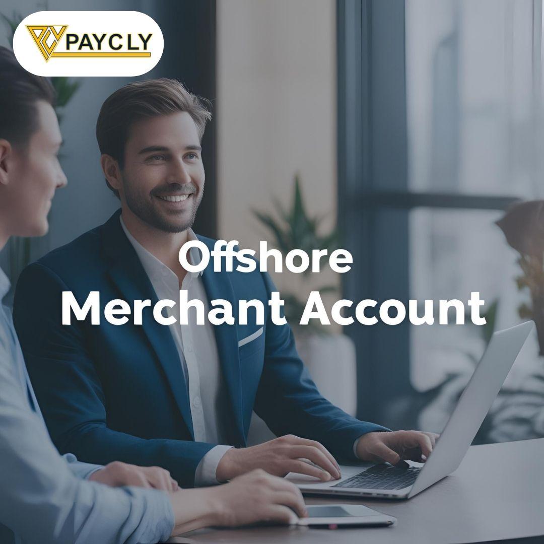offshore merchant accounts