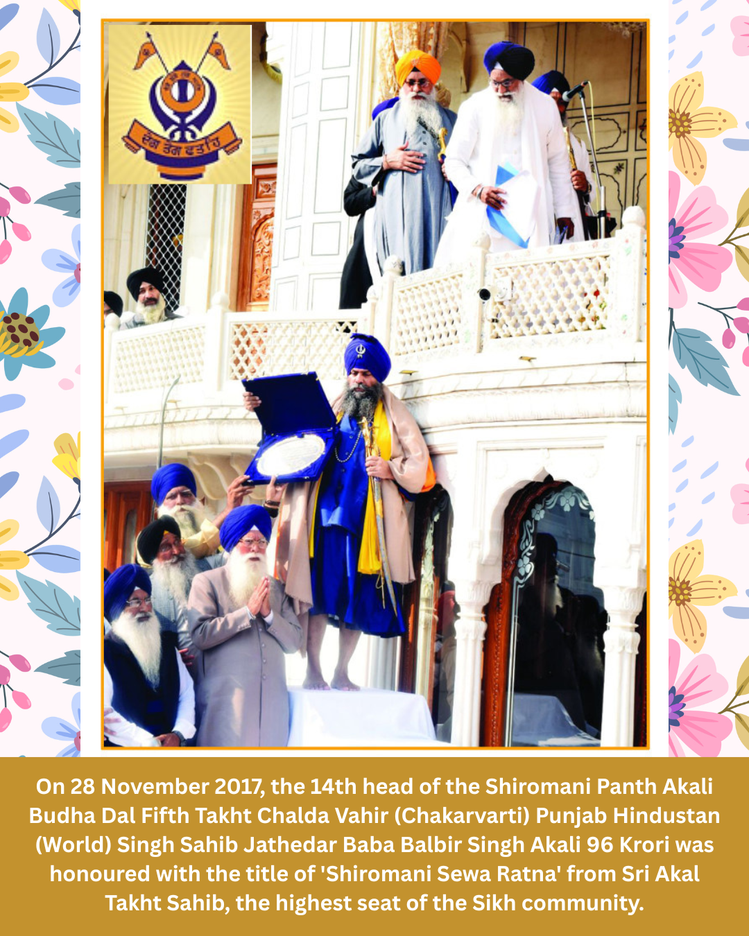 leader of the Shiromani Panth Akali Budha Dal