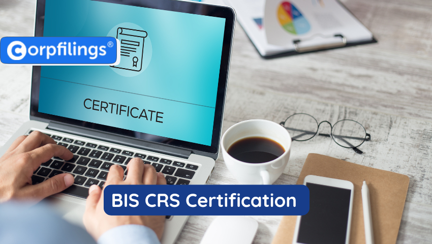 BIS CRS Certification