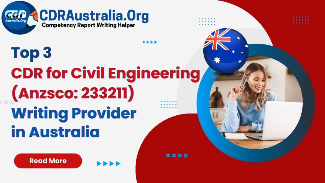 CDR for Civil Engineer (Anzsco: 233211)