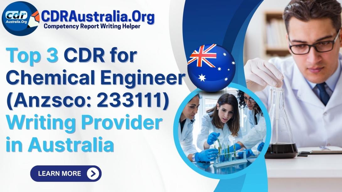 Top 3 CDR for Chemical Engineer Writing Provider in Australia