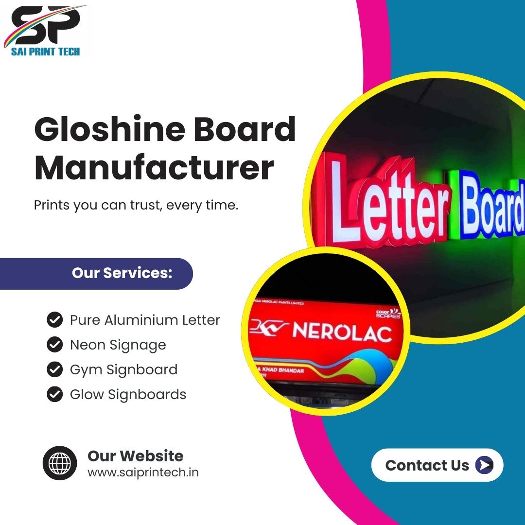 Gloshine Board Manufacturer in Noida