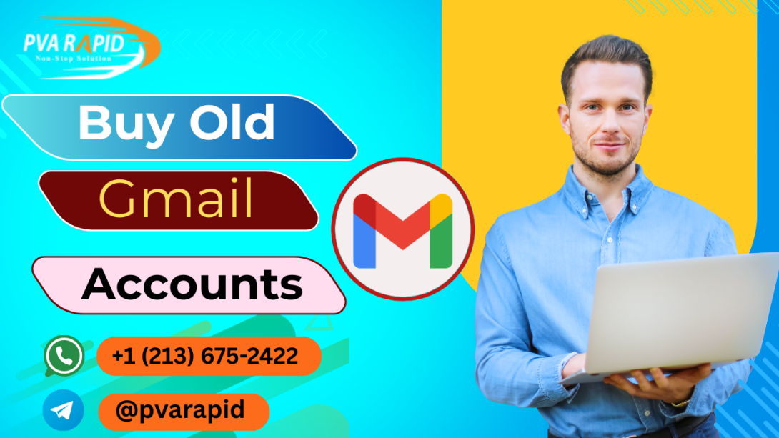 Buy Old Gmail Accounts