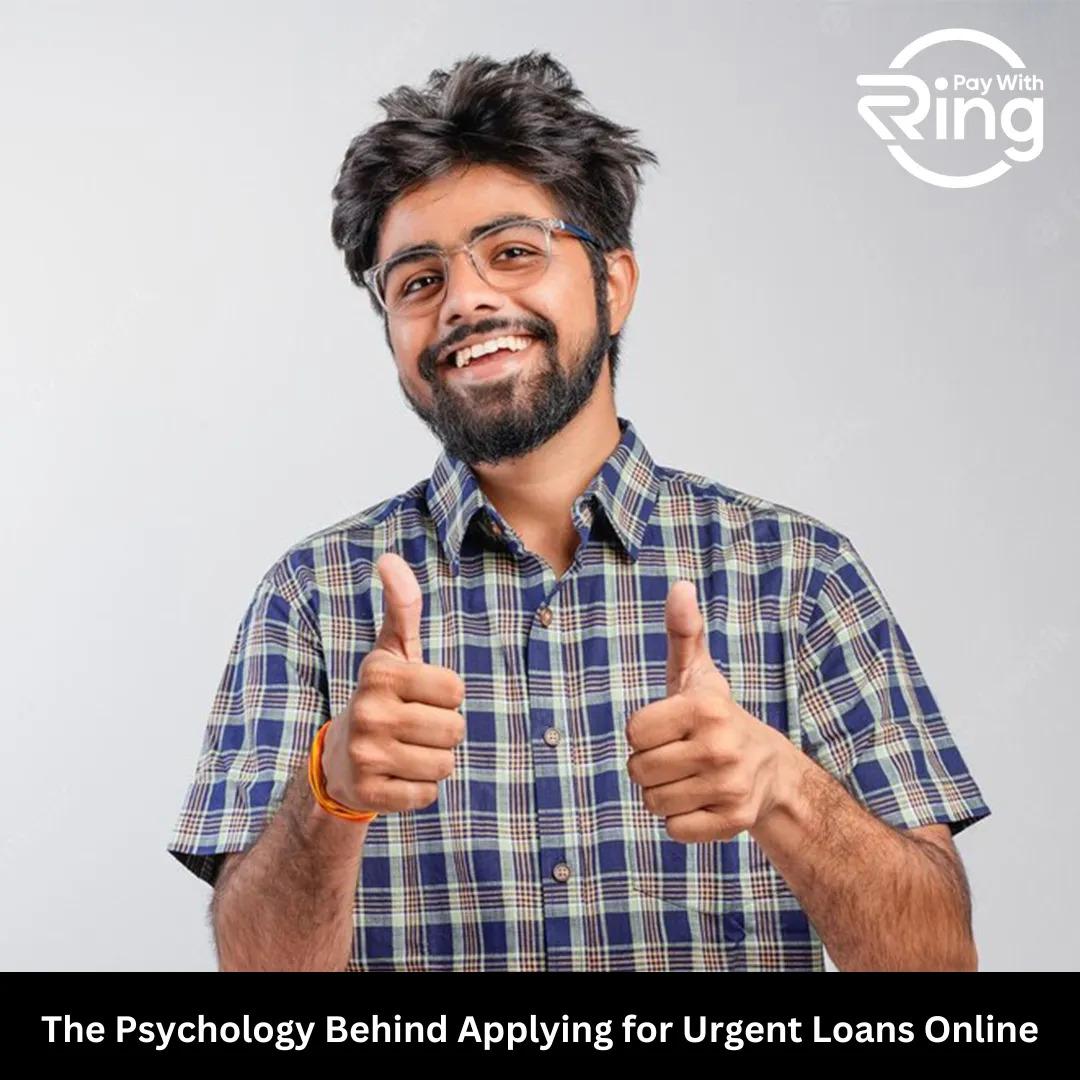 The Psychology Behind Applying for Urgent Loans Online