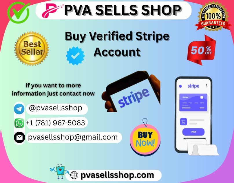 How To Buying Verified Stripe Account A Step 2027