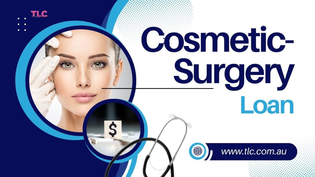 Cosmetic Surgery Loan