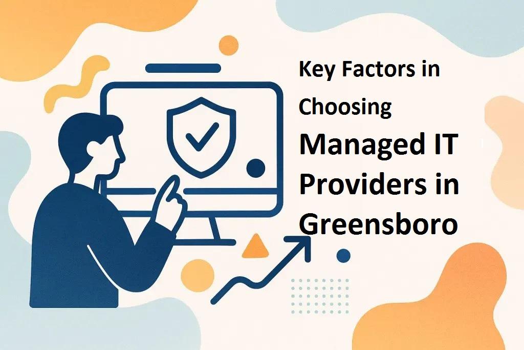 Managed IT Providers in Greensboro