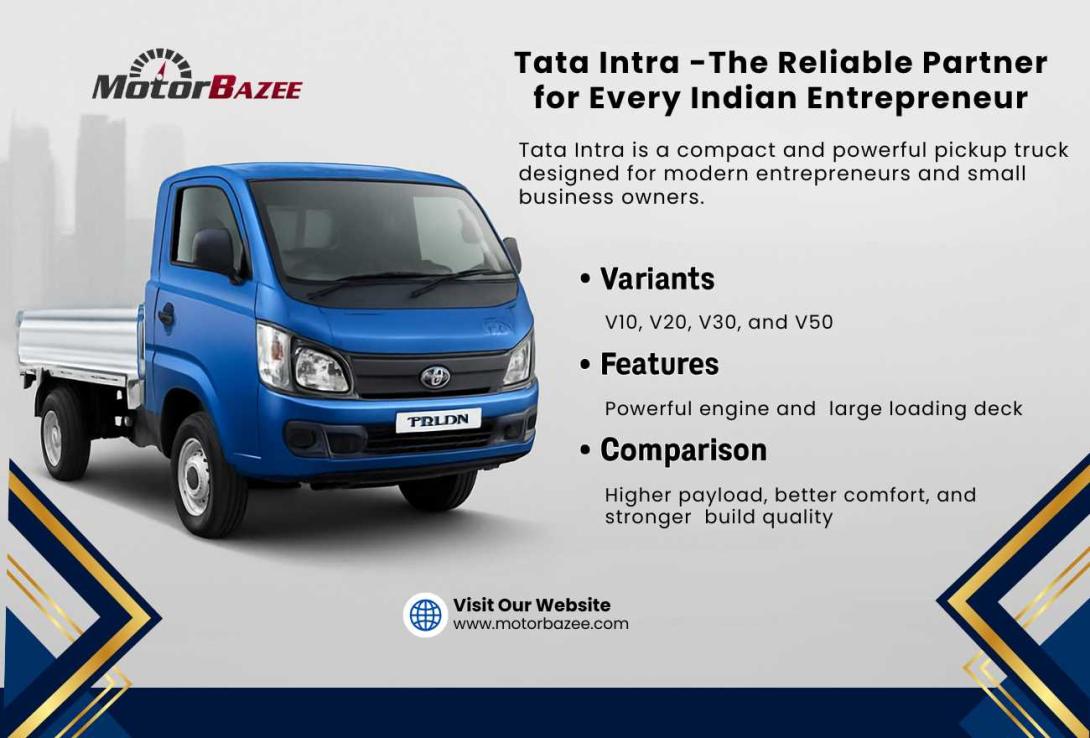 Tata Intra – The Reliable Partner for Every Indian Entrepreneur