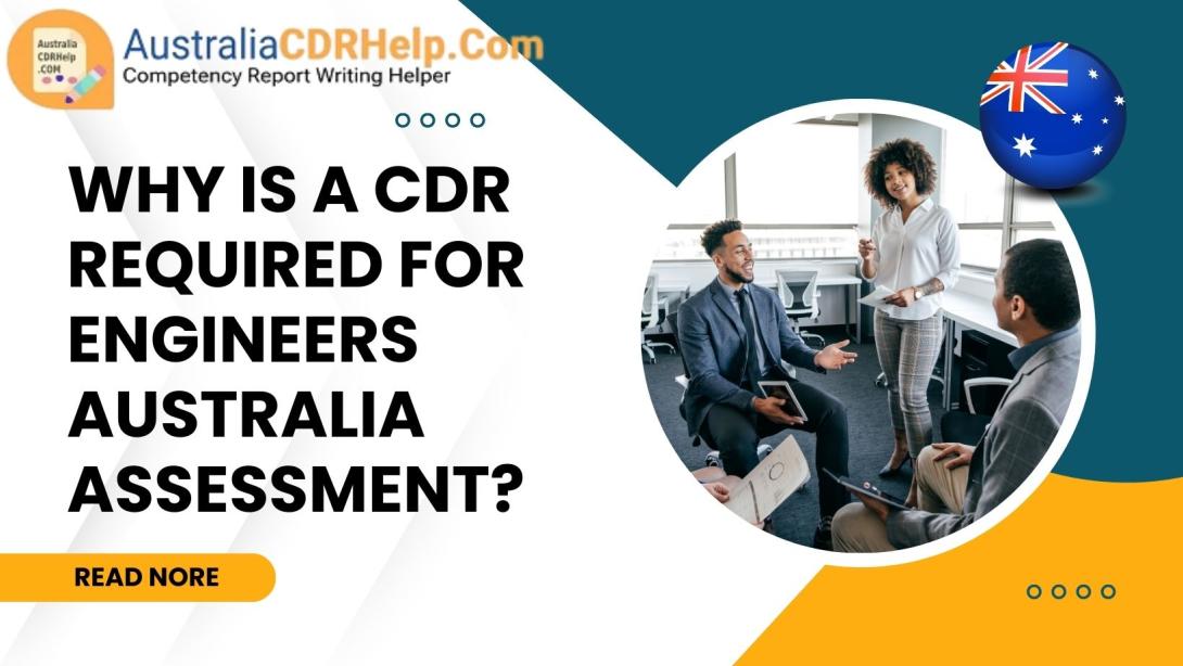 CDR Required for Engineers Australia Assessment