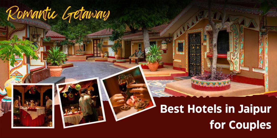 Best Hotel in Jaipur for Couples