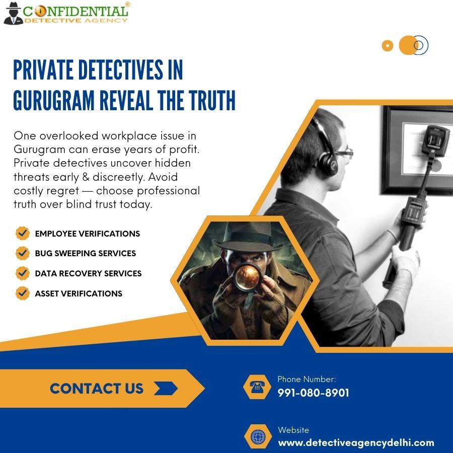 Private Detectives in Gurugram - Confidential Detective Agency 
