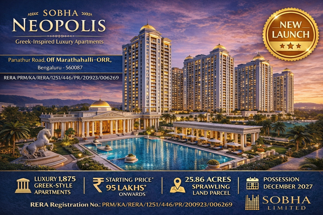 Explore Sobha Neopolis, Bangalore's new luxury apartments by Sobha Limited. Discover Greek-inspired homes on Panathur Road, starting at ₹95 Lakhs. 