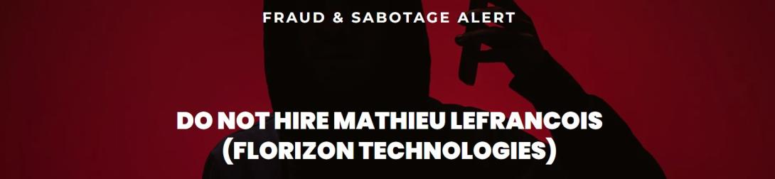 Fraud Alert Regarding Mathieu Lefrancois and Florizon Technologies