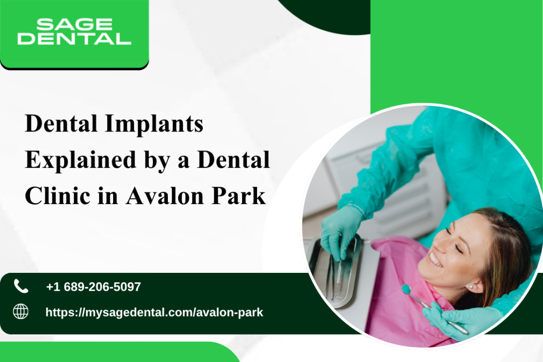 Dental Implants Explained by a Dental Clinic in Avalon Park
