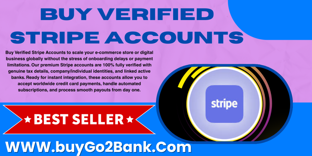 Verified & Trusted Source for Buy Verified Stripe Accounts