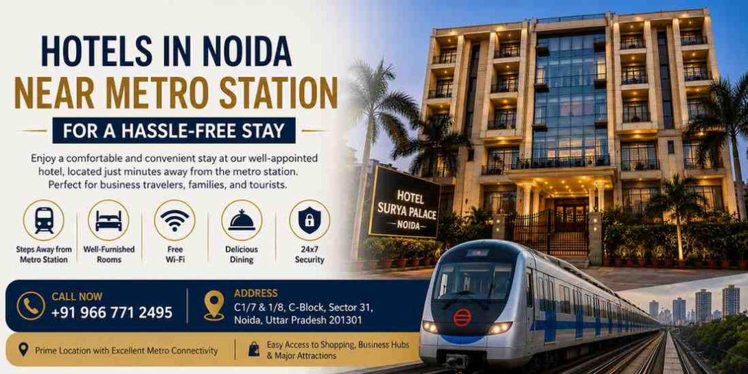 Hotels in Noida Near Metro Station