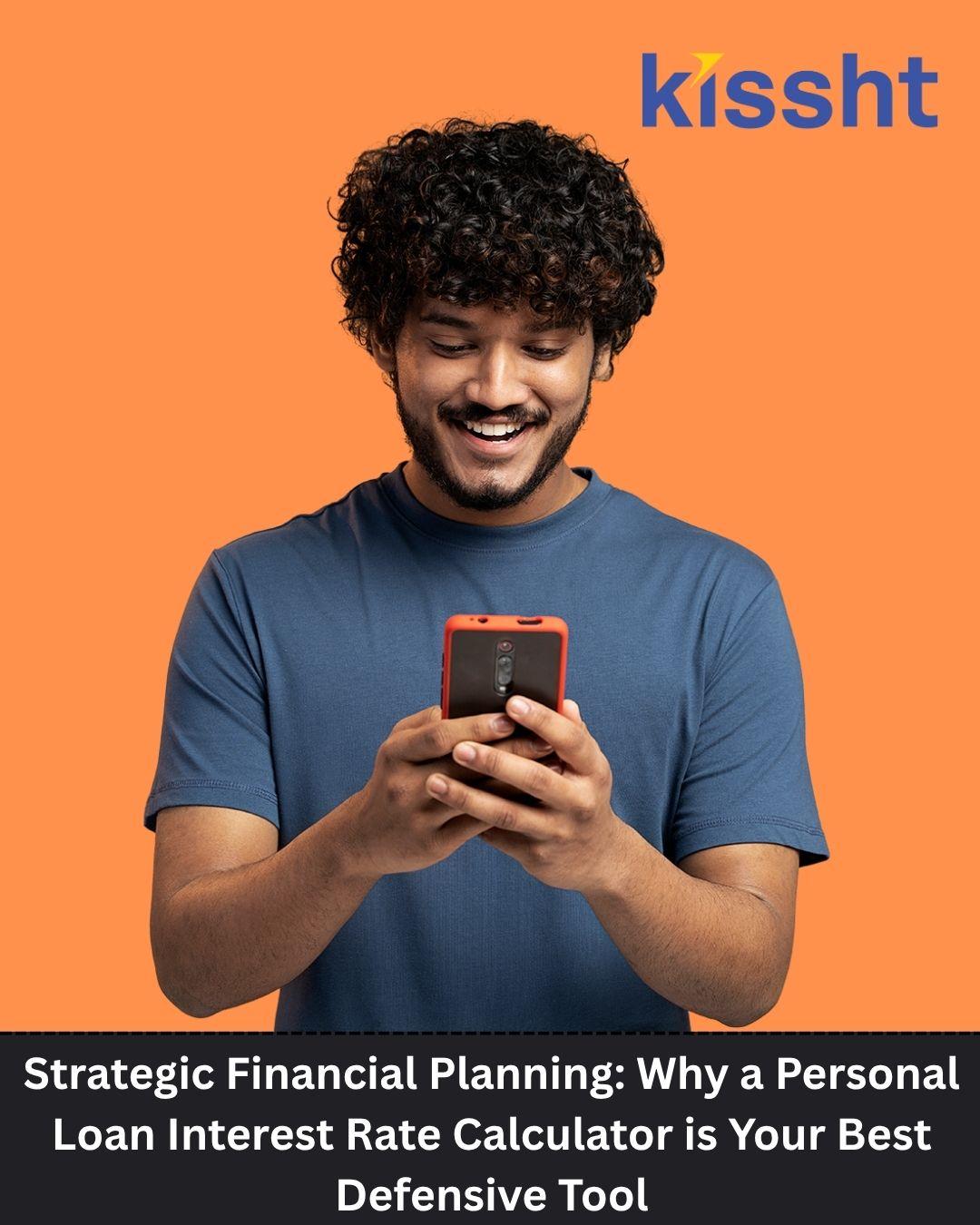 Strategic Financial Planning: Why a Personal Loan Interest Rate Calculator is Your Best Defensive Tool