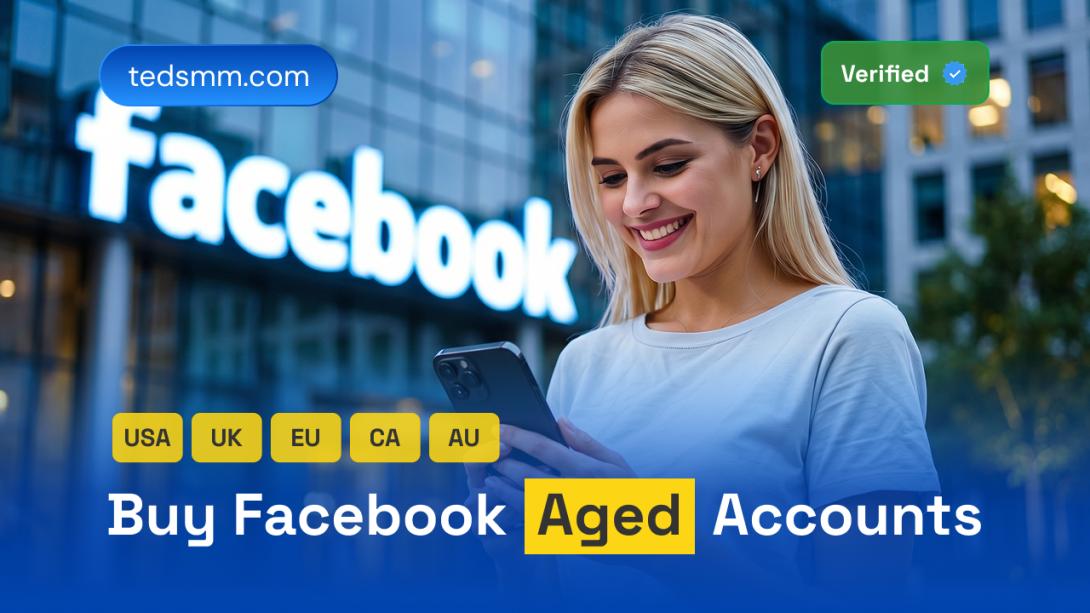 Buy Facebook Aged Account​ in 2026: Trusted and Tested