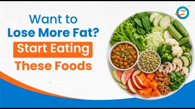 Healthy Foods to Eat for Sustainable Fat Loss