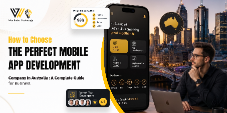 How to Choose a Mobile App Development Company in Australia 