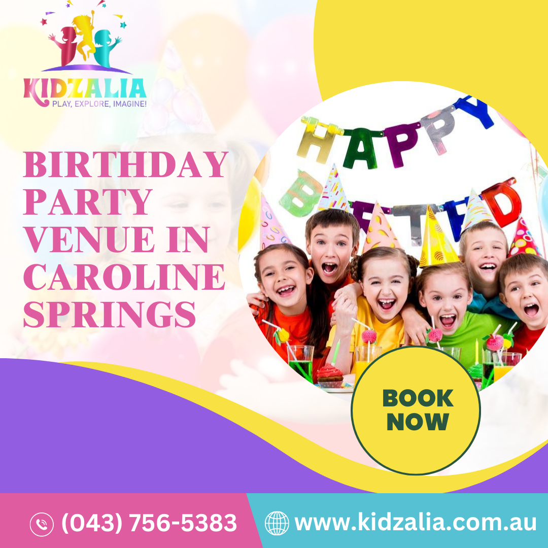Birthday Party Venue, Kids Birthday Party Places, children Party Venues