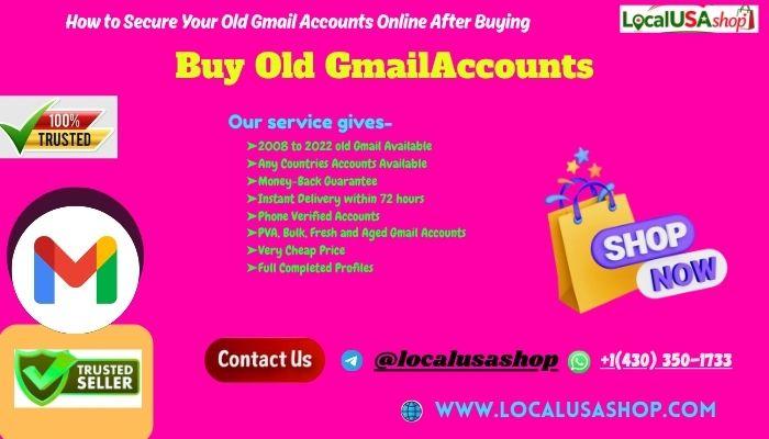 Buy Old Gmail Accounts