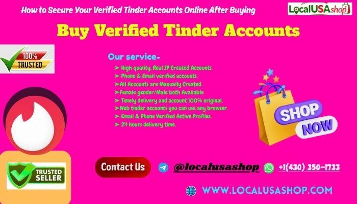 Buy Verified Tinder Accounts