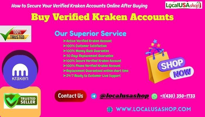 Buy Verified Kraken Accounts