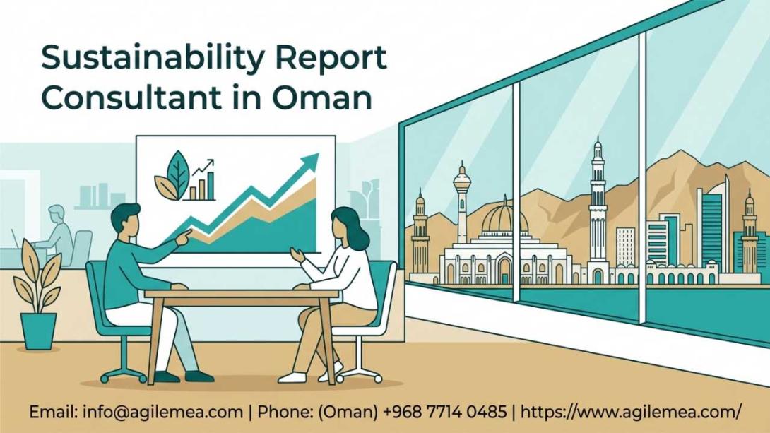 Elevate your business with expert sustainability reporting in Oman. Discover how a professional sustainability report consultant in Oman ensures compliance with ESG standards and Oman Vision 2040. Partner with Agile Advisors for strategic growth.